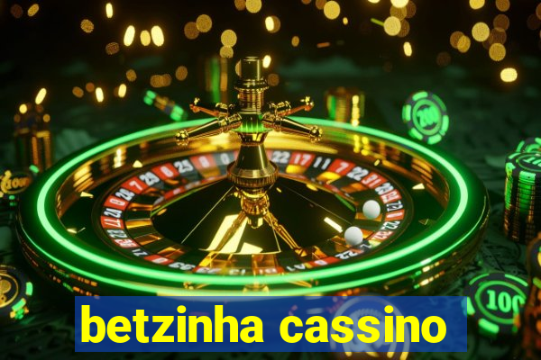 betzinha cassino